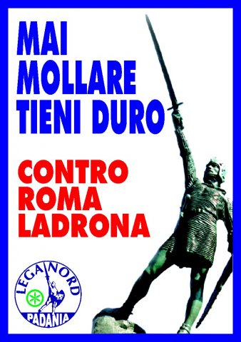 I Manifesti Lega Nord - 2004